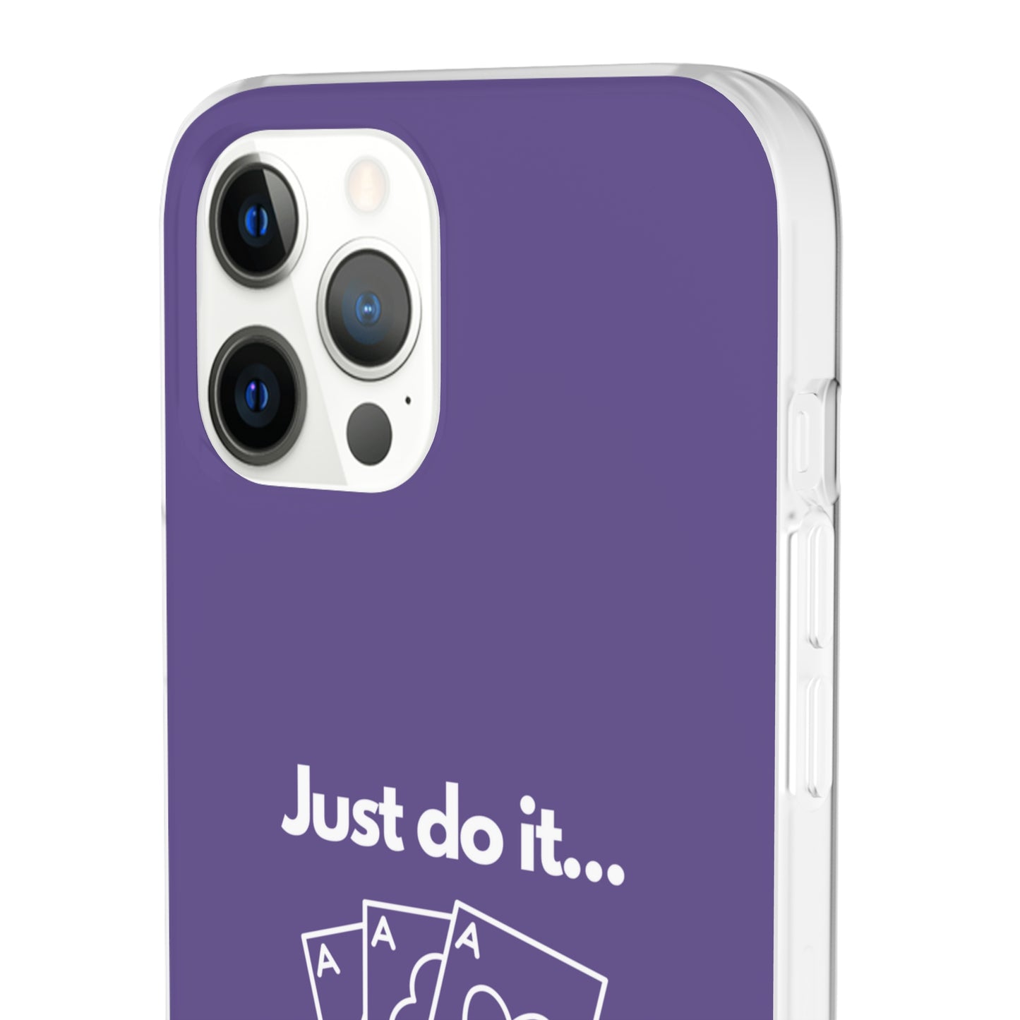 "Just do it... gamble" High Quality Phone Case