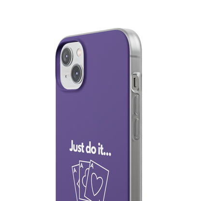 "Just do it... gamble" High Quality Phone Case