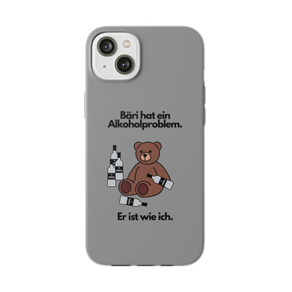 "Bäri hat ein Alkoholproblem" High Quality Phone Case