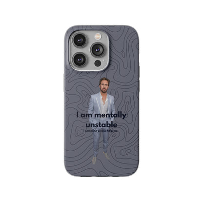 "I am mentally unstable" High Quality Phone Case