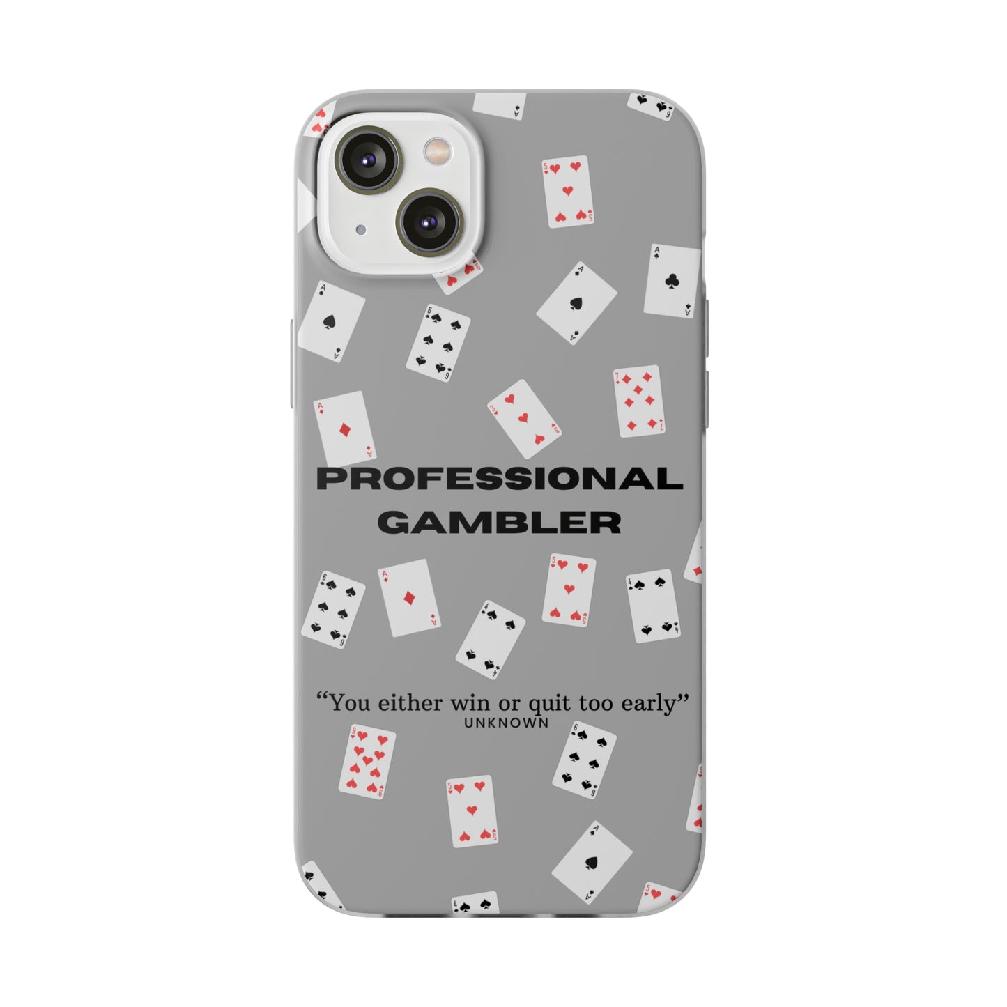 "Professional Gambler" High Quality Phone Case