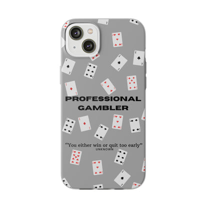 "Professional Gambler" High Quality Phone Case