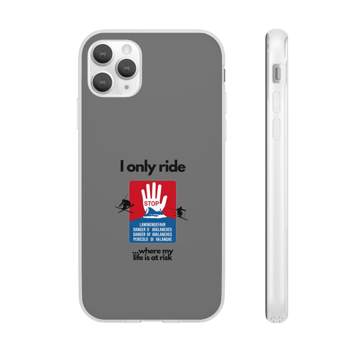 "I only ride where my life is at risk" High Quality Phone Case