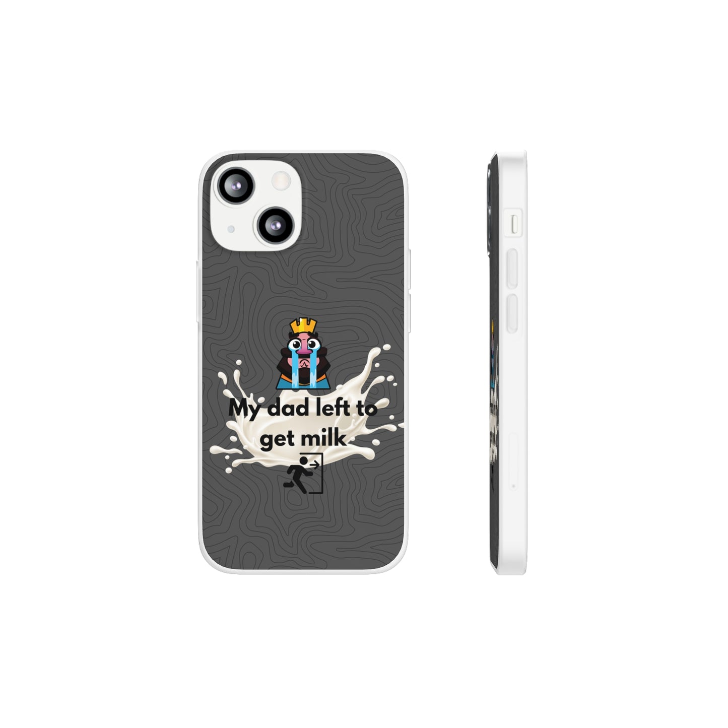 "My dad left to get milk" High Quality Phone Case