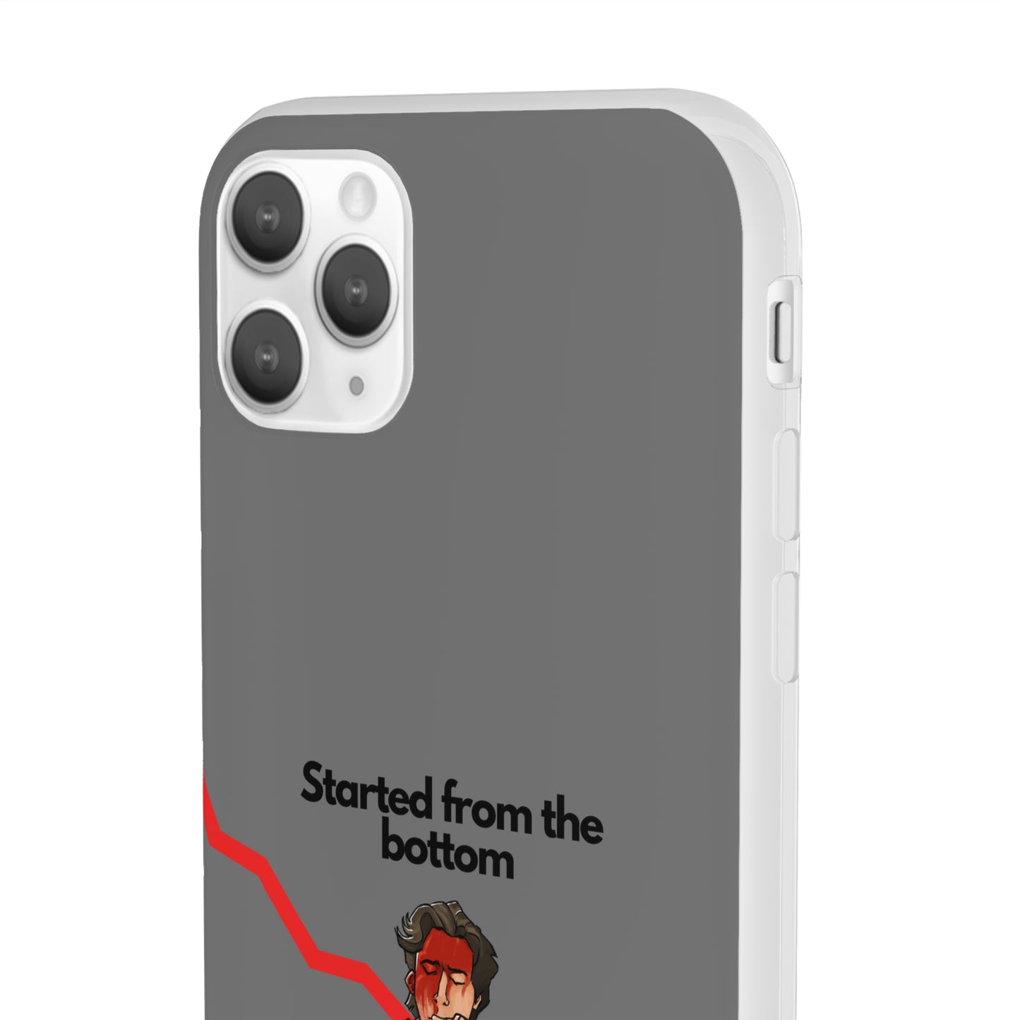 "Started from the bottom" High Quality Phone Case