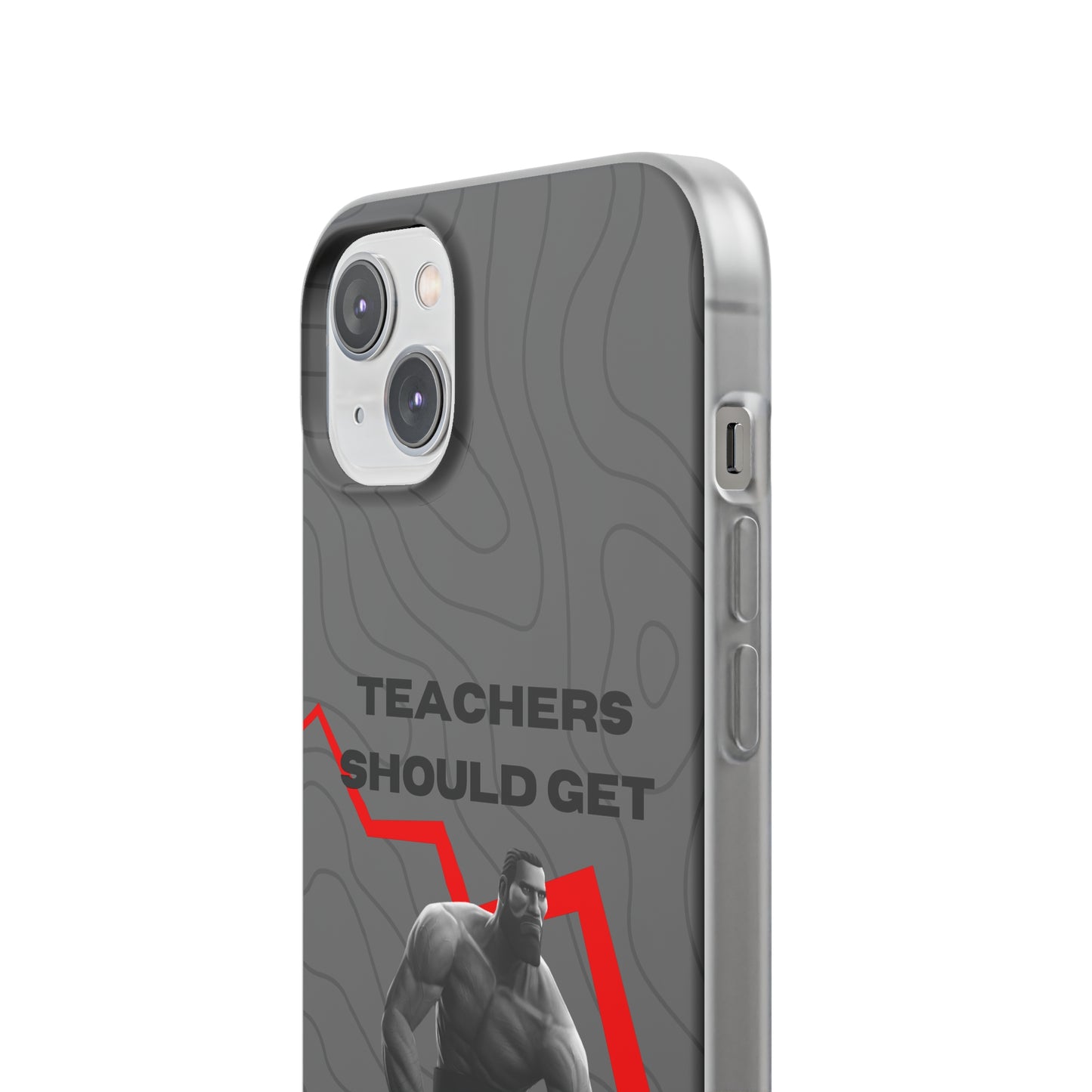 "Teachers should get salary decrease" High Quality Phone Case