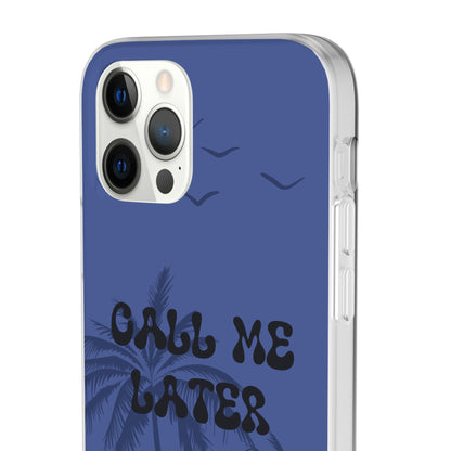 "Call me later" High Quality Phone Case