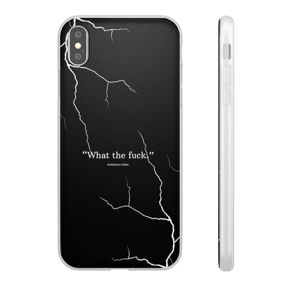 "What the fuck quote" High Quality Phone Case