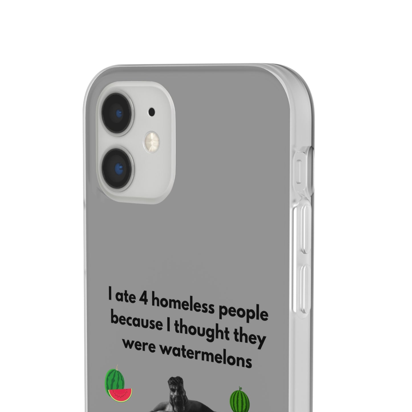 "I ate 4 homeless people" High Quality Phone Cases