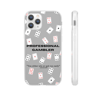 "Professional Gambler" High Quality Phone Case