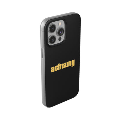 "Achtung" High Quality Phone Case