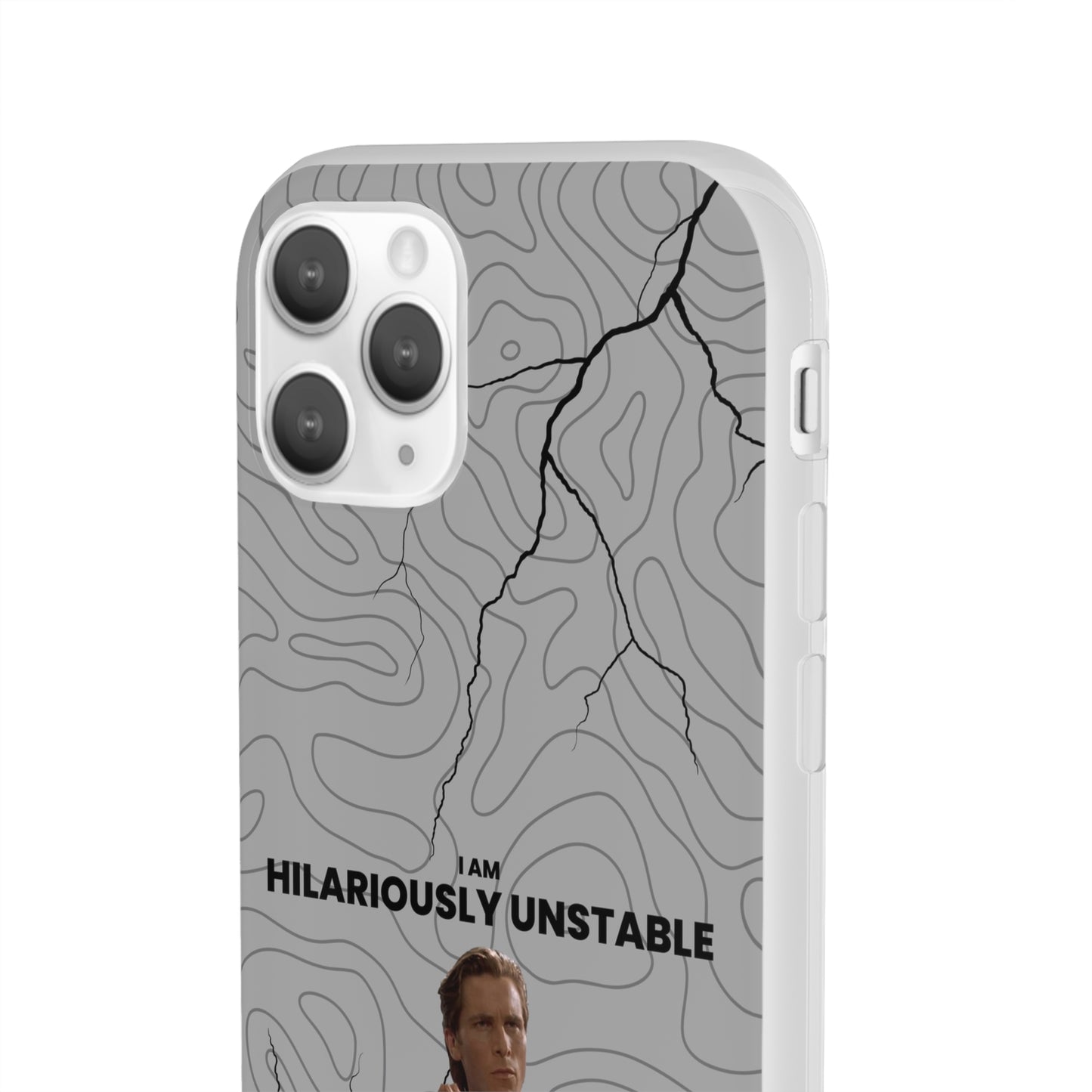 "I am hilariously unstable" High Quality Phone Case