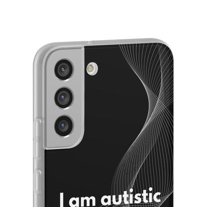 "I am autistic -black version" High Quality Phone Case