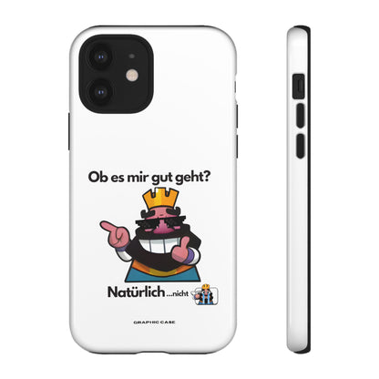 "Ob es mir gut geht?" Premium Quality Phone Case