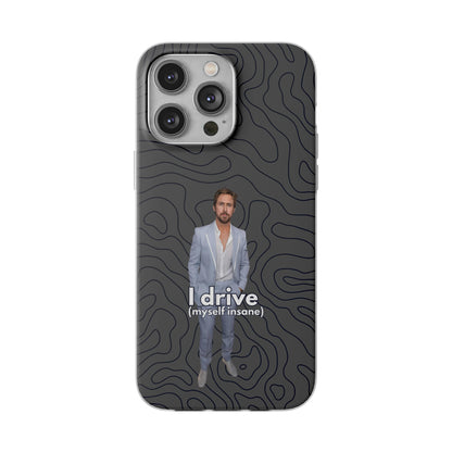 "I drive (myself insane)" High Quality Phone Case