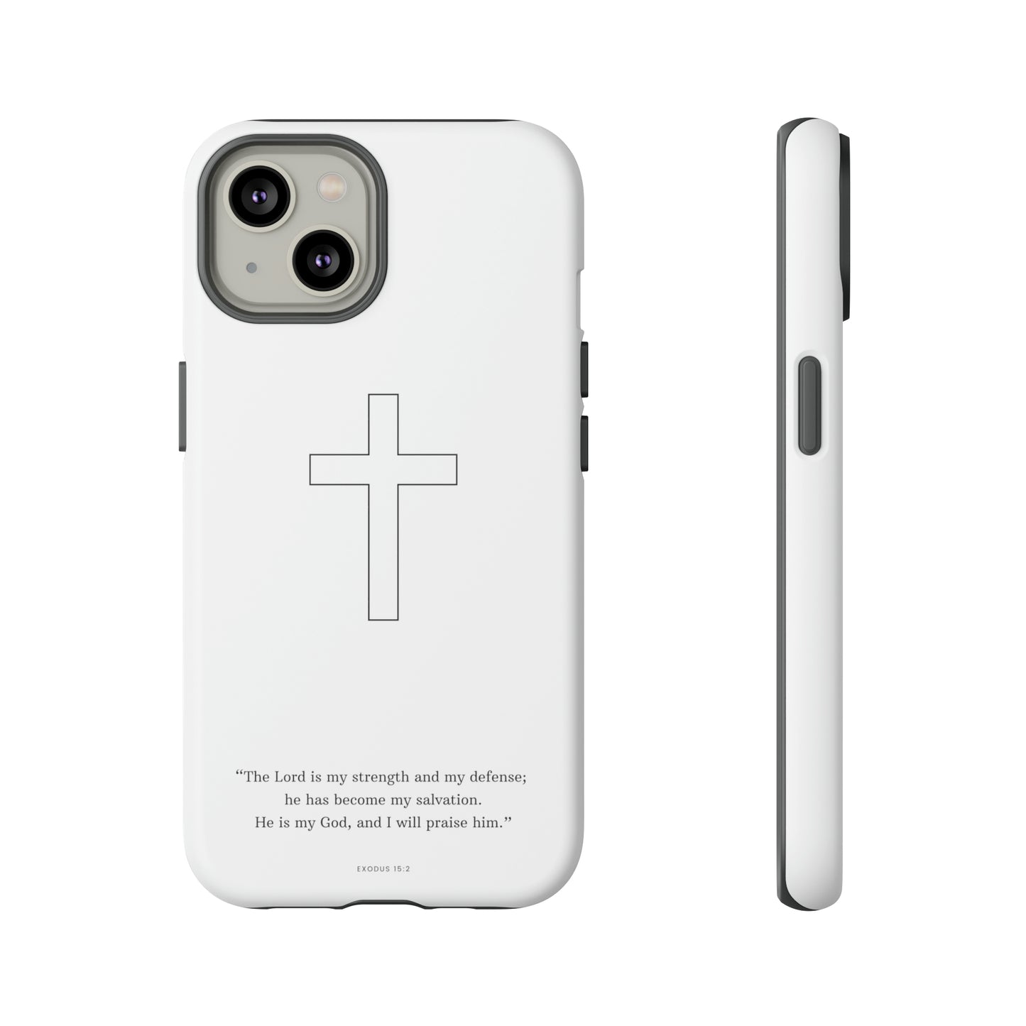 "Exodus 15:2" Premium Quality Phone Case