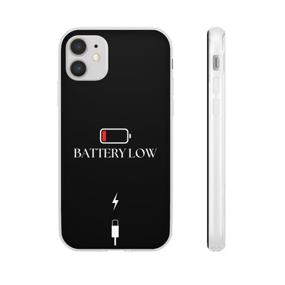 "Battery Low" High Quality Phone Case