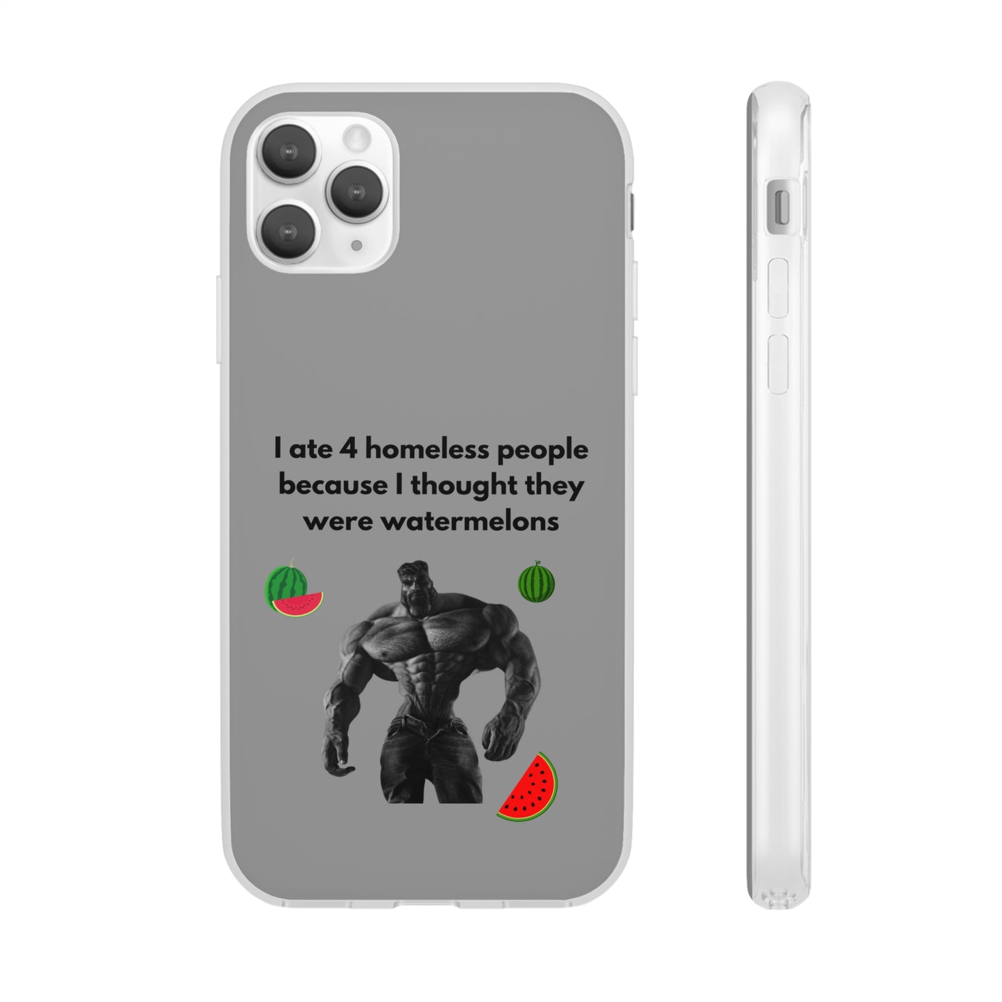 "I ate 4 homeless people" High Quality Phone Cases