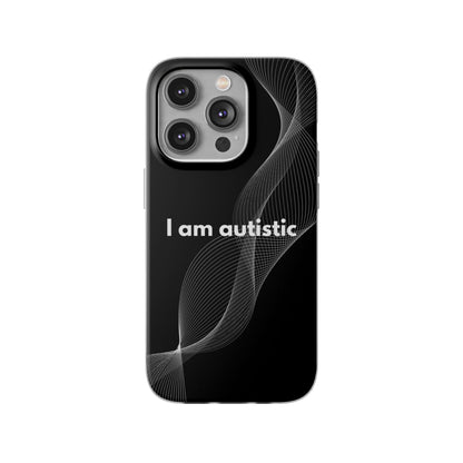 "I am autistic -black version" High Quality Phone Case