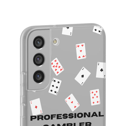 "Professional Gambler" High Quality Phone Case