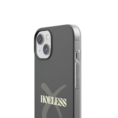 "Hoeless" High Quality Phone Case