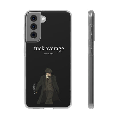 "fuck average" High Quality Phone Case