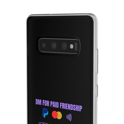 "DM for paid friendship" High Quality Phone Case