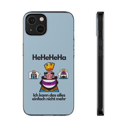 "HeHeHeHa" High Quality Phone Case