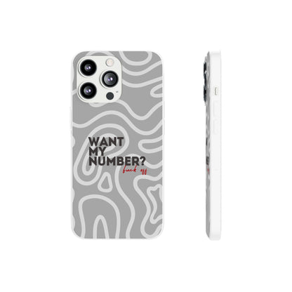 "Want my number?" High Quality Phone Case