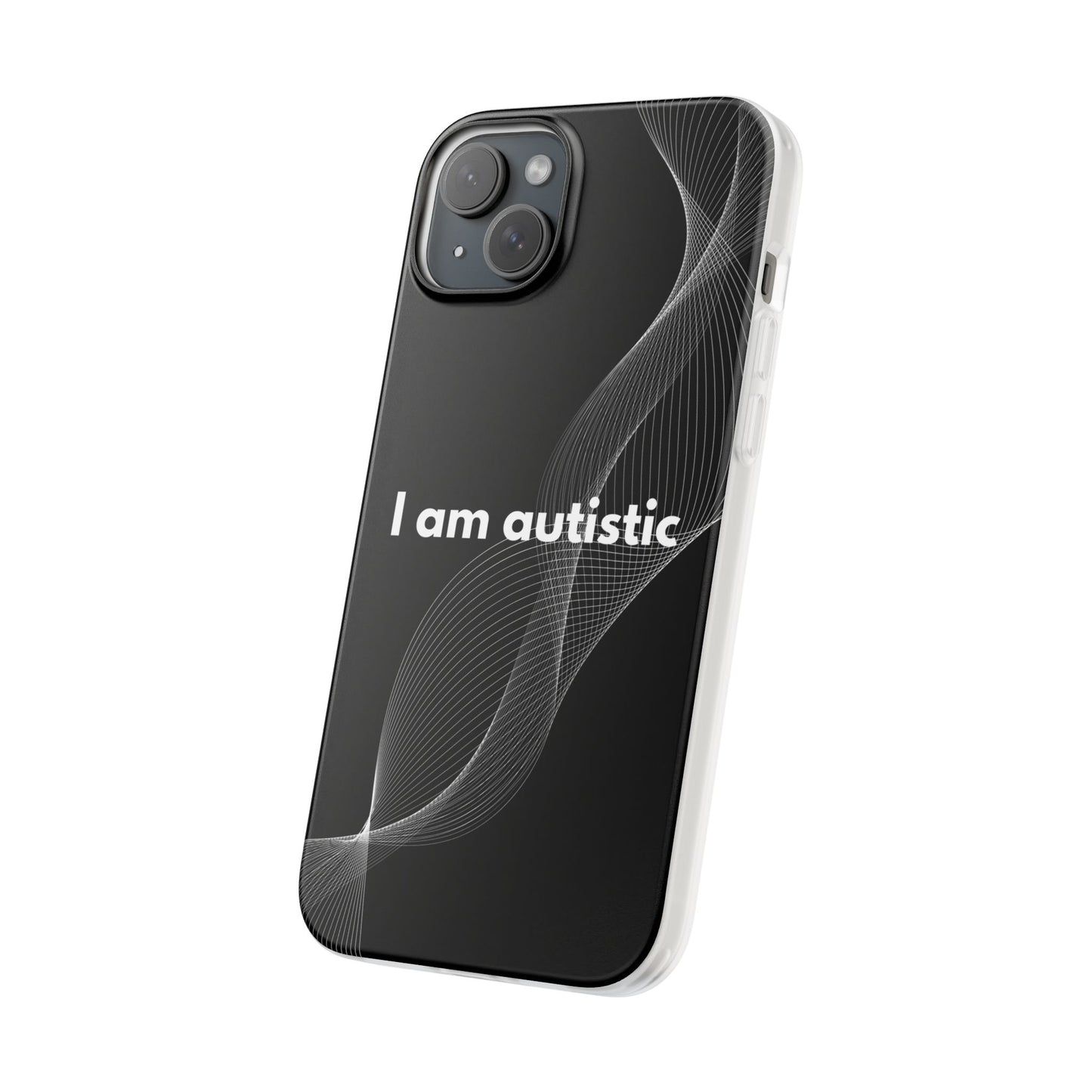 "I am autistic -black version" High Quality Phone Case