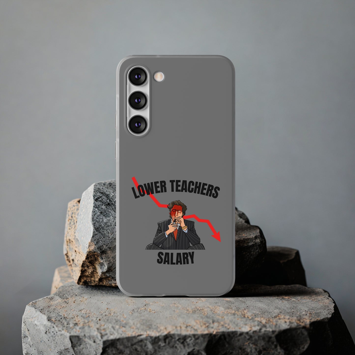 "Lower teachers salary" High Quality Phone Case