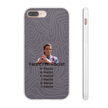 "Yeah, I'm Racist V2" High Quality Phone Case