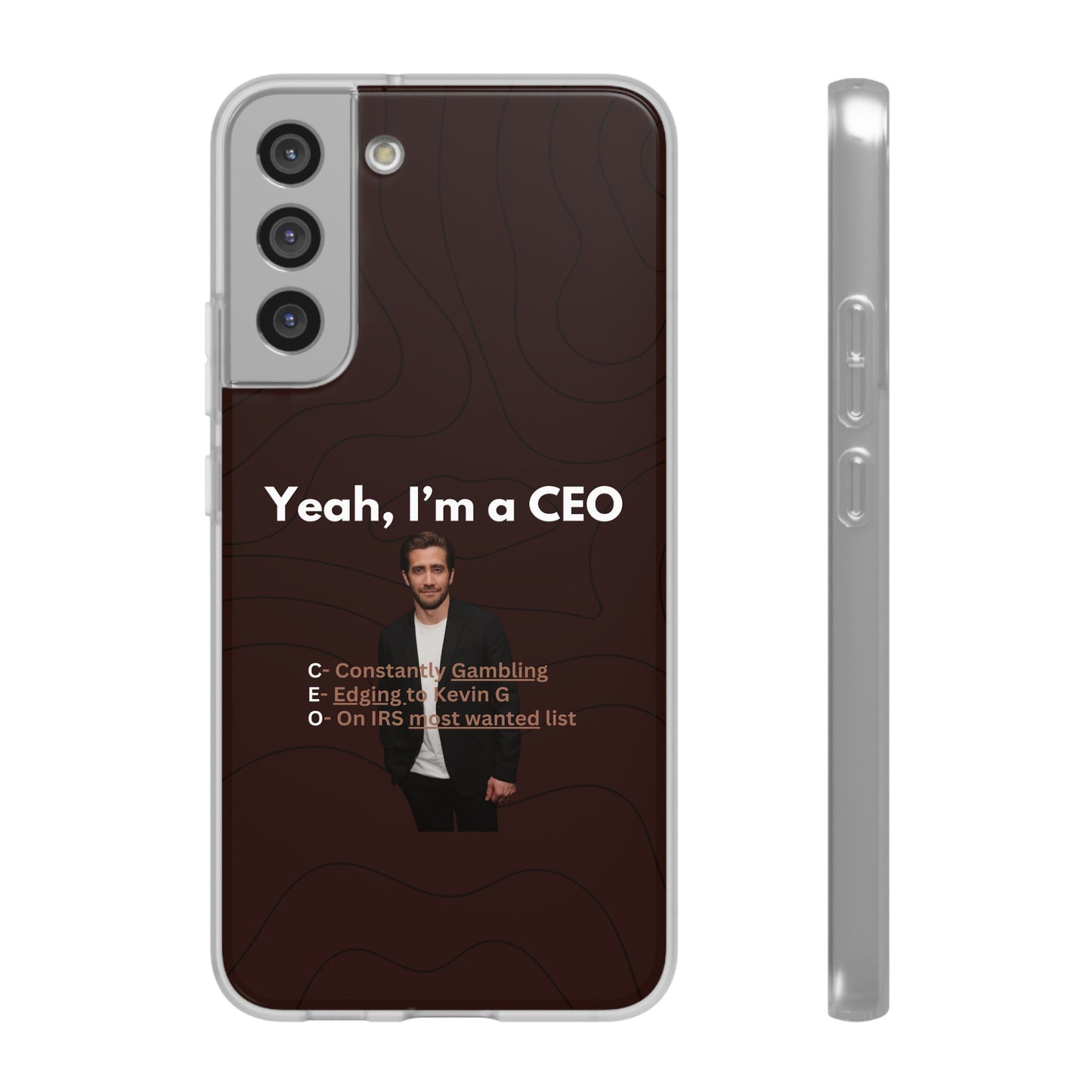 "Yeah, I'm a CEO" High Quality Phone Case