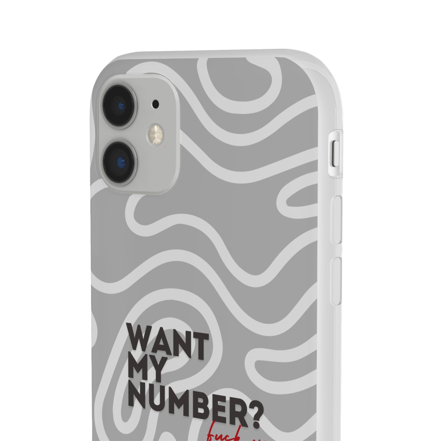 "Want my number?" High Quality Phone Case