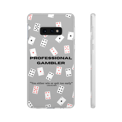 "Professional Gambler" High Quality Phone Case