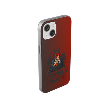 "Utterly Insane" High Quality Phone Case