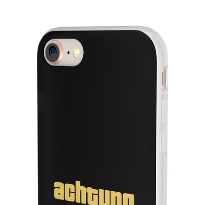 "Achtung" High Quality Phone Case