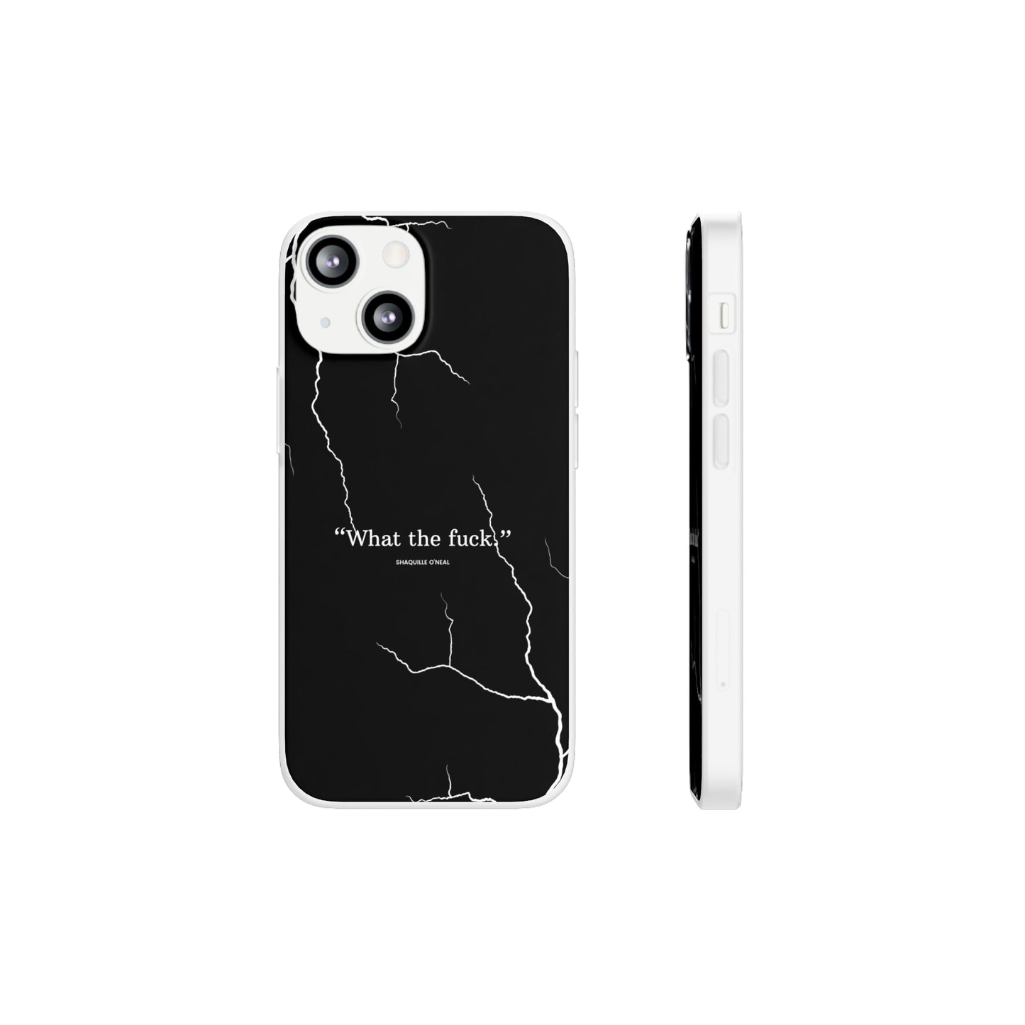 "What the fuck quote" High Quality Phone Case