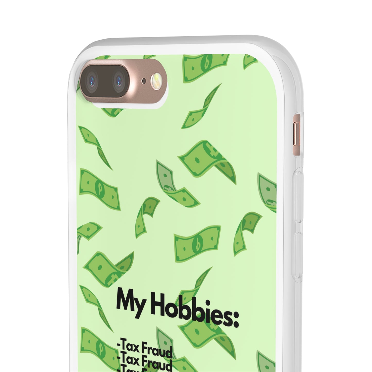 "My hobbies: -Tax Fraud" High Quality Phone Case