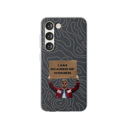 "I am scared of women" High Quality Phone Case