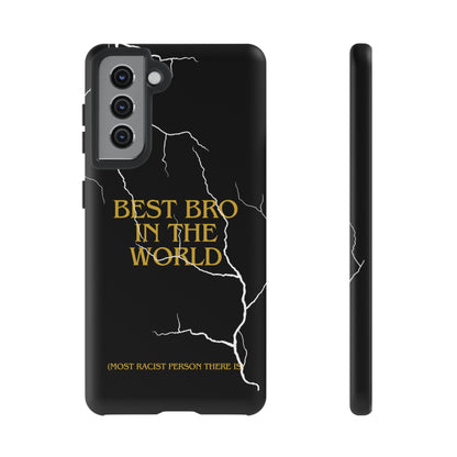 "Best Bro in the world" Premium Quality Phone Case