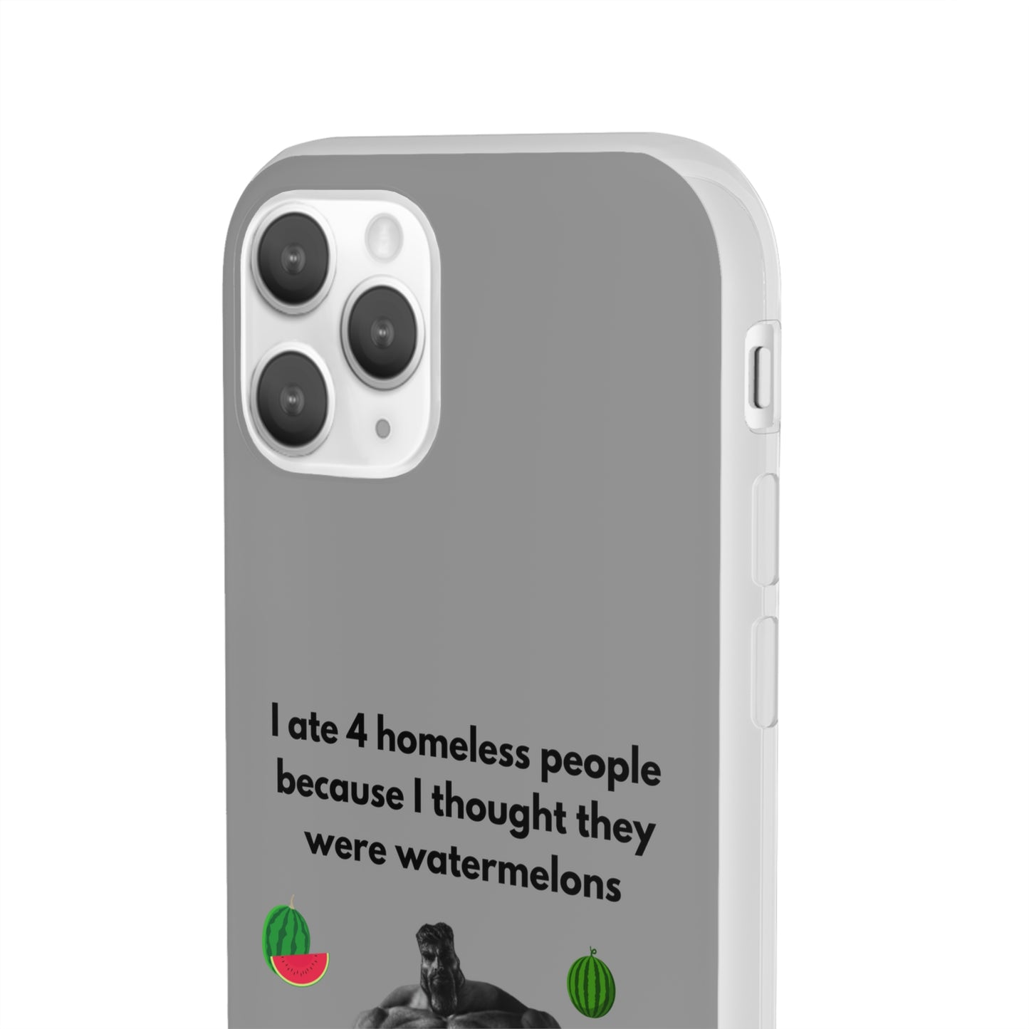 "I ate 4 homeless people" High Quality Phone Cases