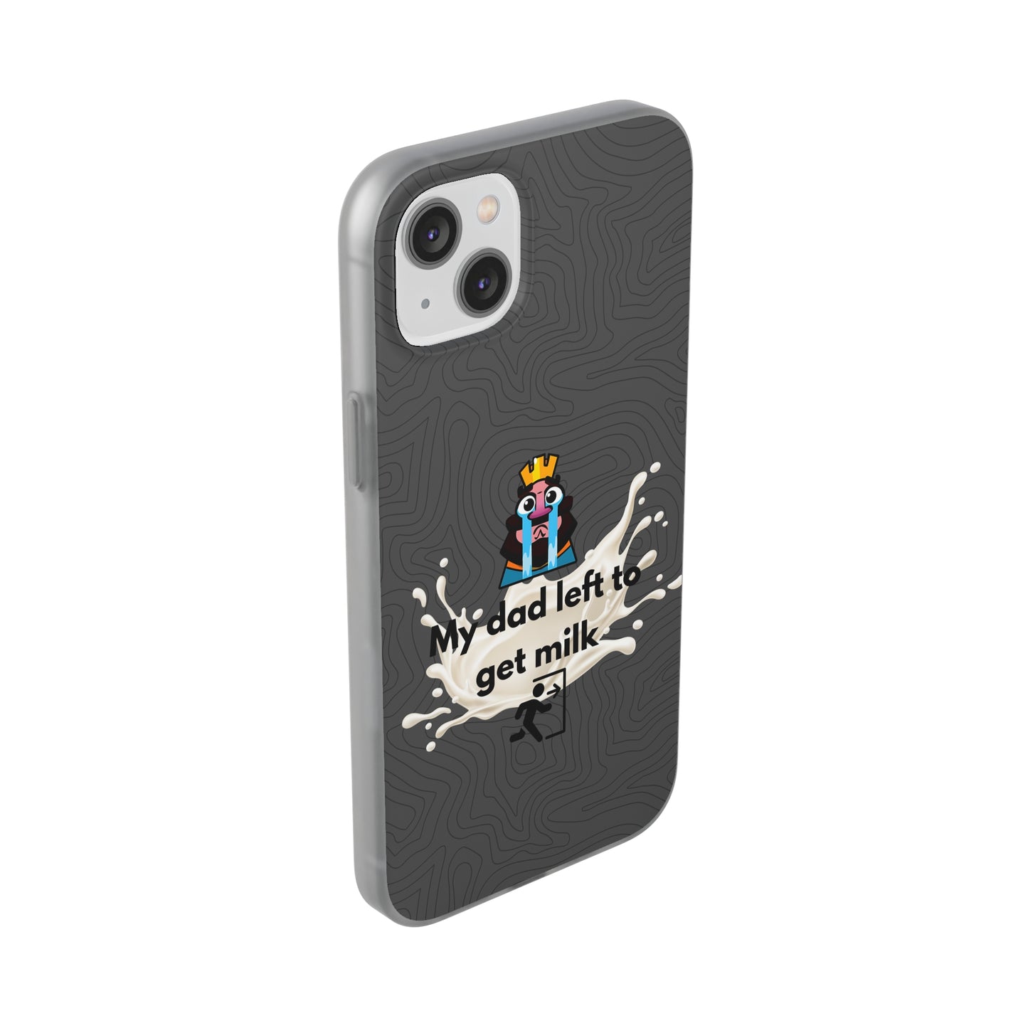 "My dad left to get milk" High Quality Phone Case