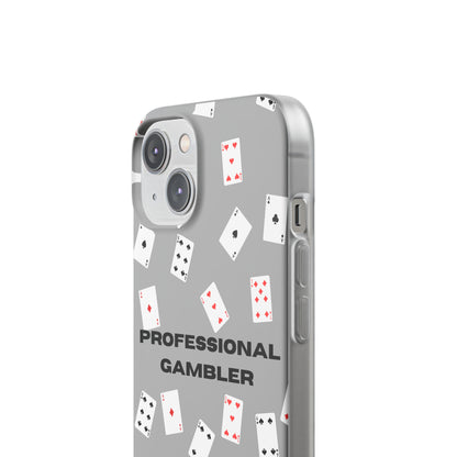 "Professional Gambler" High Quality Phone Case