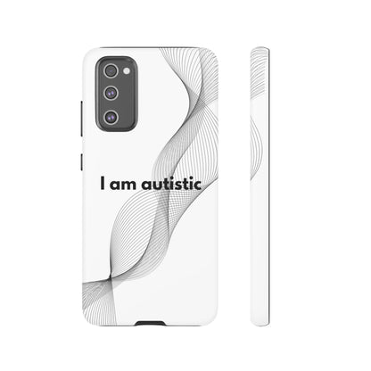 "I am autistic" Premium Quality Phone Case