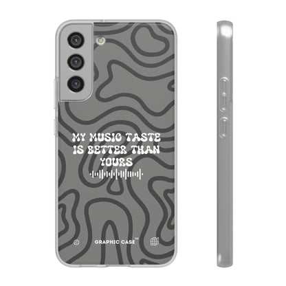 "My music taste is better than yours" High Quality Phone Case