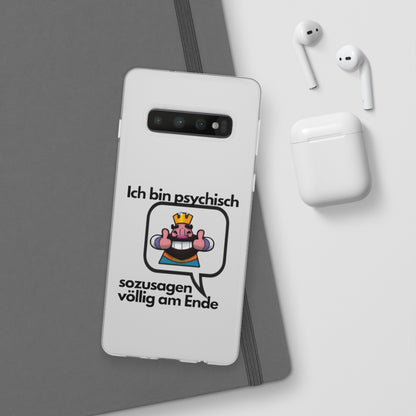 "Ich bin psychisch sozusagen völlig am Ende" High Quality Phone Case