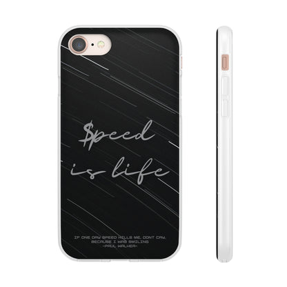 "Speed is life" High Quality Phone Case