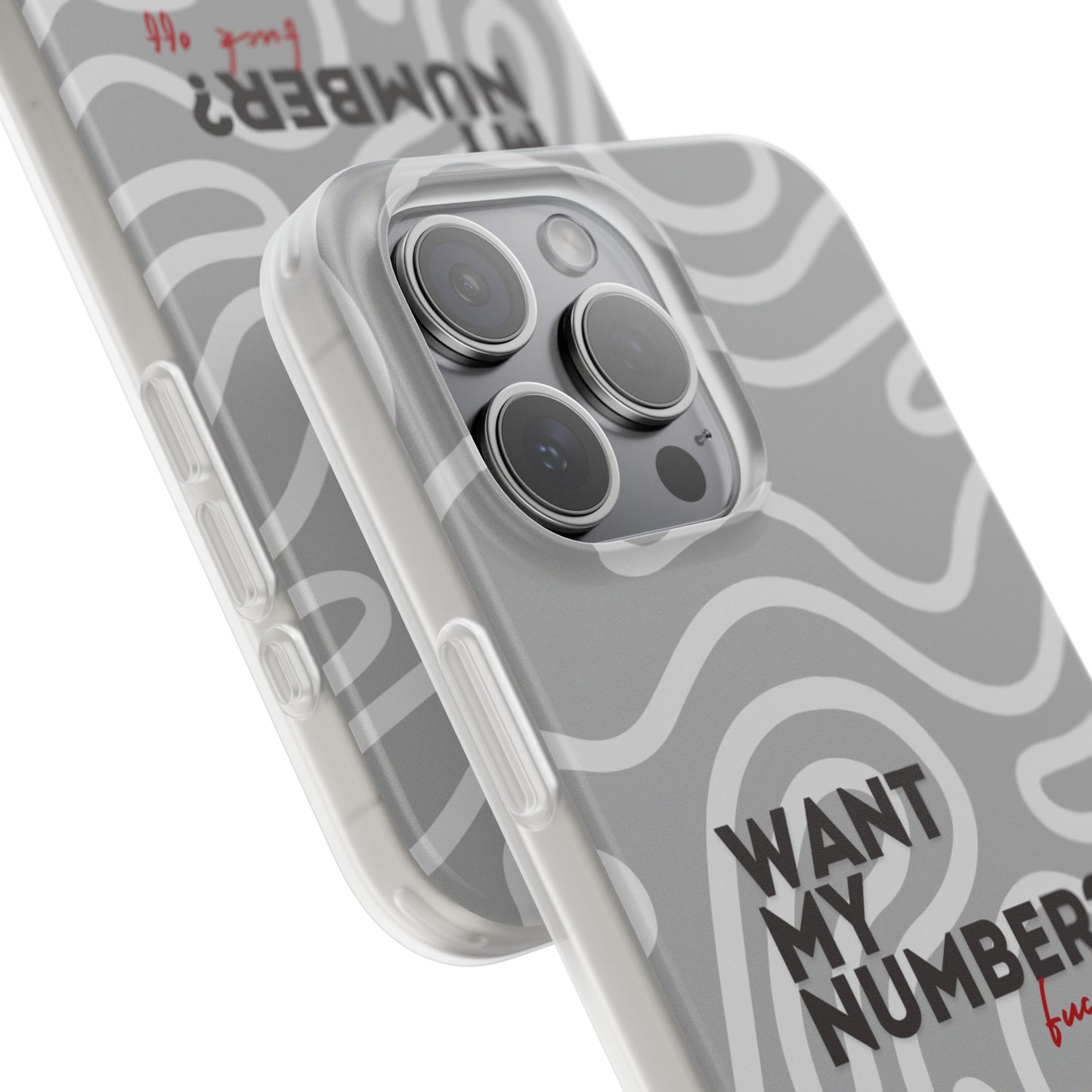 "Want my number?" High Quality Phone Case