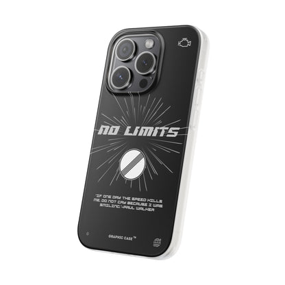 "No limits" High Quality Phone Case